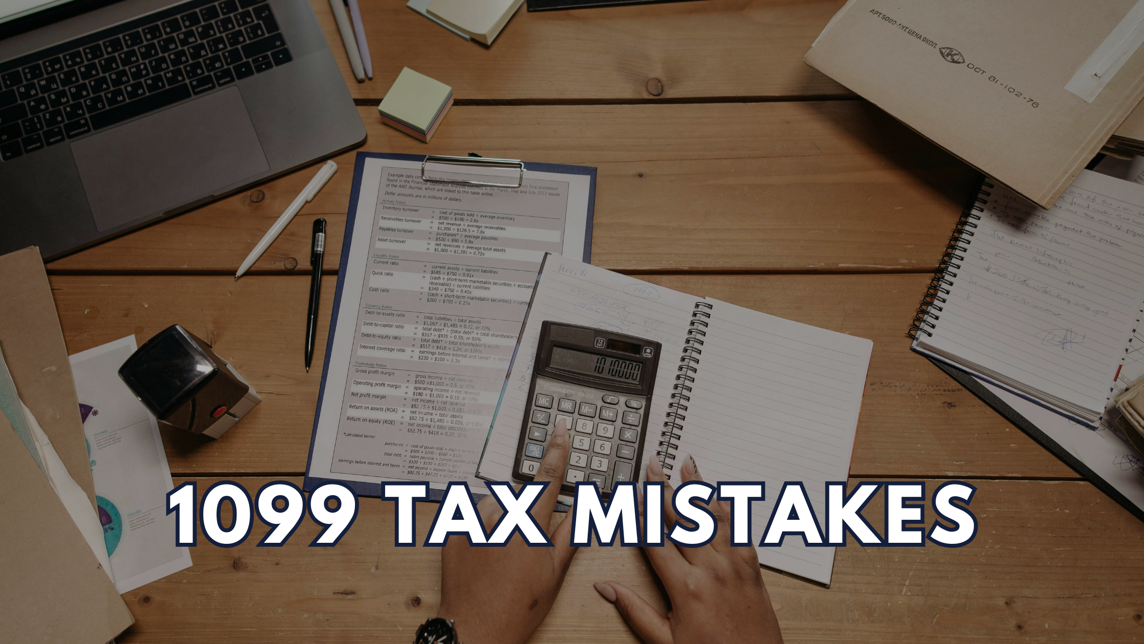 You are currently viewing The Biggest Tax Mistakes High-Income 1099 Contractors Make